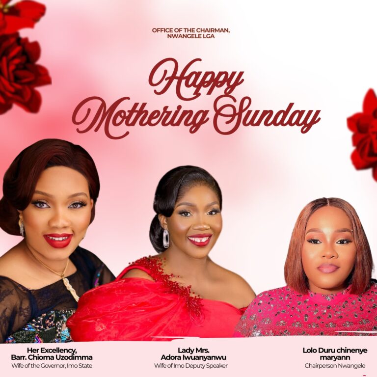 Official Mothering Sunday Goodwill Message to Nwangele Women by Lolo Duru Chinenye Maryann, Chairperson Nwangele